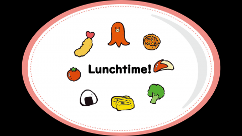 [Lunchtime!]